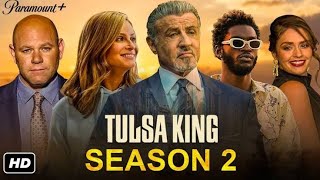 Tulsa King Season 2 2024 Full Movie Review  Sylvester Stallone  Andrea Savage [upl. by Bruyn872]