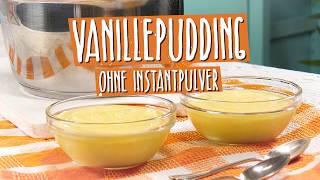 Lecker und schnell  Vanillepudding ohne Instantpulver  Die einfachsten Rezepte der Welt [upl. by Elatsyrk]