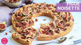 TARTE FIGUES NOISETTE DE FOLIE [upl. by Leonerd544]