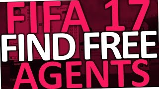 Fifa 17  How to find Free Agents Pre Contract Players [upl. by Scholem]