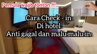 Cara Check in hotel  BEGINI CARA CEK IN HOTEL checkindihotel caracekinhotel CaraMenginapdiHotel [upl. by Schouten]