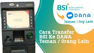 Gampang Banget  Cara Transfer ATM BSI Ke Dana Orang Lain [upl. by Keldah488]