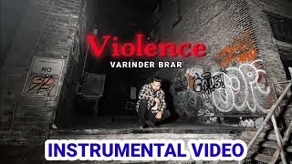 VIOLENCE  INSTRUMENTAL  VARINDER BRAR [upl. by Heger310]