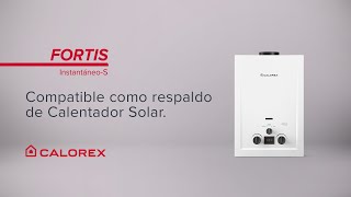 Calorex FORTIS Instantáneo compatible como respaldo de Calentador Solar [upl. by Eedna]