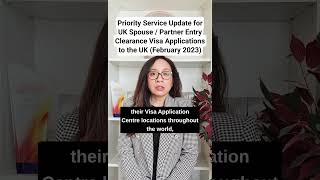 Priority Service Update for UK Spouse Visa Visa Entry Clearance Applications to the UK  Feb 2023 [upl. by Yleen]