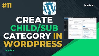 Add SubChild category In Wordpress  Wordpress Tutorial [upl. by Suoinuj280]