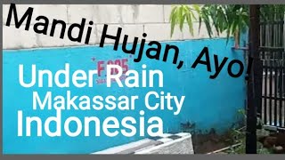 Makassar City Under Rain Indonesia Dingin2 Empuk Siapa Mau yg Hot2 ayooo [upl. by Darra]