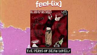 FEELIX  The Perks of Being Lonely Official Audio [upl. by Livi]