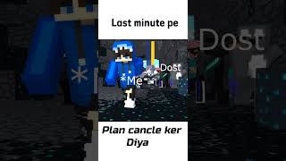 Bss Plan hi cancel kiya thaa minecraft memes [upl. by Olivero]