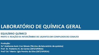 LQG  Prática 12 pt 4 Reação de intercâmbio de ligantes em complexos de cobalto [upl. by Lillywhite]