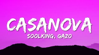 Soolking  Casanova ParolesLyrics ft Gazo [upl. by Dyoll]