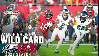 Philadelphia Eagles vs Tampa Bay Buccaneers Game Highlights  NFL 2023 Super Wild Card Weekend [upl. by Kinsler685]