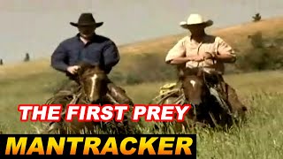 Mantrackers FIRST PREY  Mantracker [upl. by Aneehsor796]