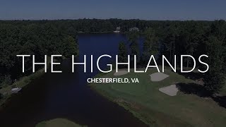 The Highlands in Chesterfield VA [upl. by Ardnaid]