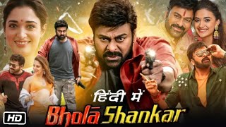 Bhola Shankar Full Movie in Hindi 2024 Lastest South Indian New Movie in HD 1080p Quality fullmovie [upl. by Alix]