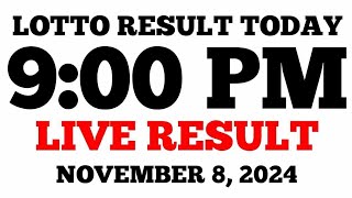 Lotto Result Today 9PM Draw November 8 2024 PCSO LIVE Result [upl. by Draper]