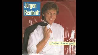 Du hast ihre augen  Jürgen Renfordt [upl. by Leunamme185]