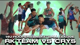 RK TEAM VS CRYS 14U HOOPERS BASKETBALL LEAGUE SEASON 2 [upl. by Anailuj]