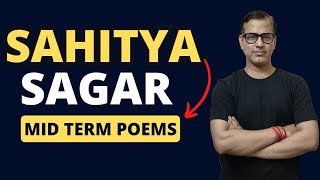 Half Yearly Sahitya Sagar Poem Class 10 ICSE  Sahitya Sagar Poem Mid Term ICSE 10 sirtarunrupani [upl. by Crosley]