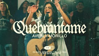 Averly Morillo  Quebrántame  Video Oficial [upl. by Hertha]