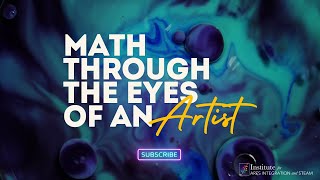 Math Through the Eyes of an Artist [upl. by Anil]