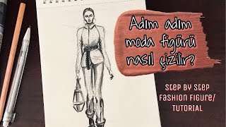 Adım adım moda figürü nasıl çizilir step by step fashion figure [upl. by Annayrb]