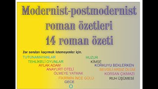 ModernistPostmodernist Roman Özetleri 14 Ayrı Romanı Tek Videoya Sığdırdık GÜNCEL 2020 [upl. by Michal]