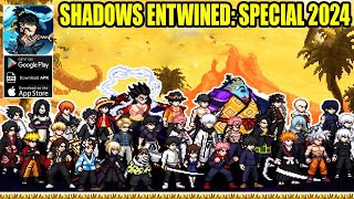 Shadows Entwined Special Gameplay  Anime Idle RPG Android iOS [upl. by Onirotciv]