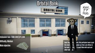 OneArmed Robber Orbital Bank Stealth Tutorial [upl. by Macnair718]