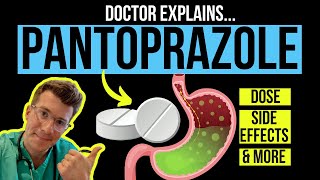 Doctor explains how to use PANTOPRAZOLE Protonix  what its used for doses side effects amp more [upl. by Krutz]