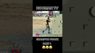 HoomanTV shampoo prank😂😂 [upl. by Flessel]