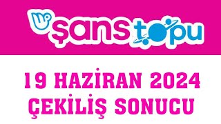 Şans Topu Çekiliş Sonuçları 19 Haziran 2024 [upl. by Aihsad]