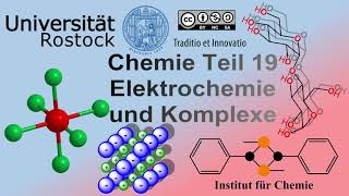 Chemie Teil 19 Elektrochemie und Komplexe [upl. by Ordway]