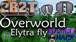 【2B2T】How to Elytra fly on Overworld【RusherHack】June 2023 [upl. by Lika]