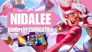 GAMEPLAY EXPLICATIVA DE NIDALEE JUNGLE [upl. by Yesdnyl]