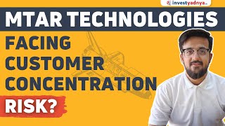 MTAR Technologies facing Customer Concentration Risk  Kamal Bellani [upl. by Nonnairb]