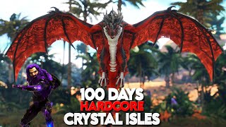 I played 100 Days Hardcore on Crystal Isles  ARK Survival Evolved [upl. by Lenaj99]