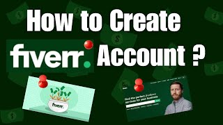 How to Create Account on Fiverr  Complete Guide for Beginners [upl. by Suiradel]