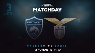 FREEDOM  LAZIO  7a GIORNATA SERIE B FEMMINILE [upl. by Ttnerb670]