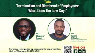 TERMINATION AND DISMISSAL OF EMPLOYEES WHAT DOES THE LAW SAY [upl. by Crompton]