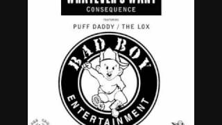 Consequence  Whatever U Want Bad Boy Remix ft Puff Daddy amp The LOX [upl. by Glenn]