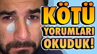 Kötü Yorumları Okuduk  Üzen Yorumlar [upl. by Zrike]