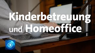 CoronaKrise Homeoffice und Kinderbetreuung [upl. by Zeret]