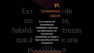 27 Qué es una Competencia Laboral [upl. by Oknuj]