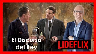 El discurso del Rey  Lecciones de Liderazgo [upl. by Kerns]