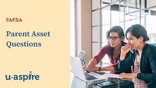 Parent asset questions on the 2425 FAFSA [upl. by Enetsuj]