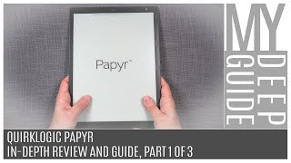 Quirklogic Papyr InDepth Review And Guide Part 1 of 3 [upl. by Puna]