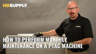 How to Perform Monthly Maintenance on PTAC Machine  HD Supply [upl. by Akimet]