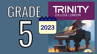 TRINITY Grade 5 Piano 2023  Piano Exam Pieces from 2023 [upl. by Cochran]