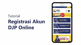 Registrasi Akun DJP Online [upl. by Suriaj924]